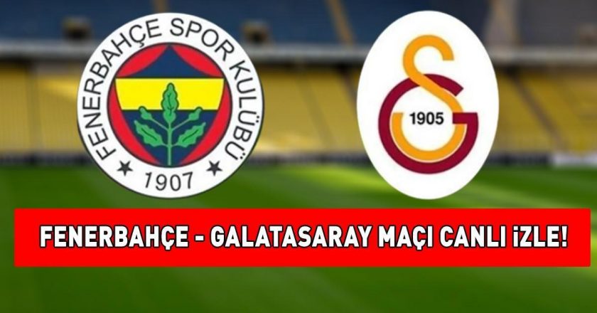 FENERBAHÇE GALATASARAY MAÇINI BEIN SPORTS 1'DE ŞİFRESİZ CANLI İZLEYİN! F.Bahçe-Galatasaray derbisinin maliyeti ne kadar? DEV DERBİDE 2 GOL!