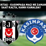 Beşiktaş Kasımpaşa maçı ne zaman ve saat kaçta oynanacak? Beşiktaş Kasımpaşa Süper Lig maçı hangi kanalda yayınlanıyor? Olası 11!