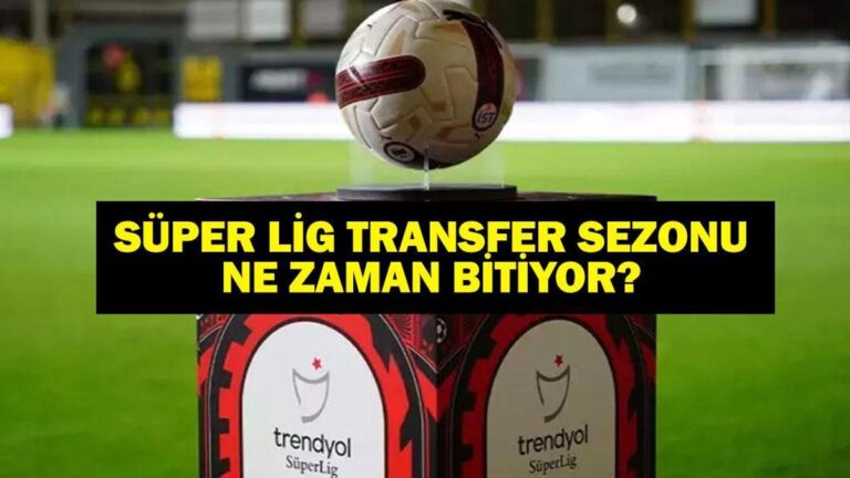 Transfer sezonu ne zaman bitiyor? 2025-2026 Süper Lig Son transfer tarihi nedir? Kulüpler ne kadar aktarabilir?