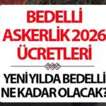 2026 ASKERLİK ÖDEMESİ ÖDENDİ: Yeni yılda ödenen askerlik vergisi ne kadar olacak? MSB'den detay…